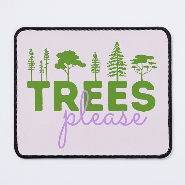 Item preview, Trees Please designed and sold by pickledpears.