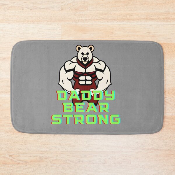 Item preview, PapaBear Strong, DaddyBear Strong. designed and sold by mrjoecreation.