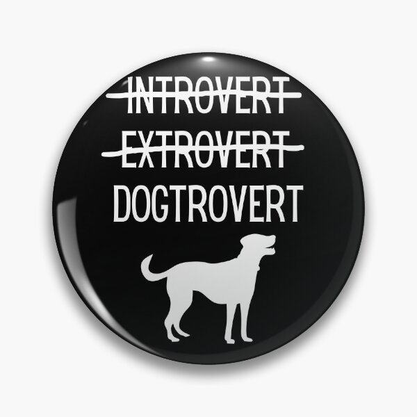 Item preview, Dogtrovert designed and sold by SushiAnn.
