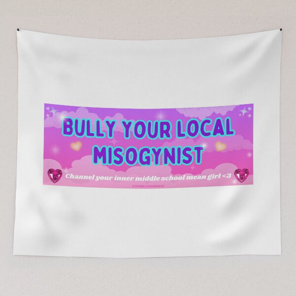 Item preview, Bully Your Local Misogynist Funny Bumper Sticker designed and sold by hyperfocusrach.