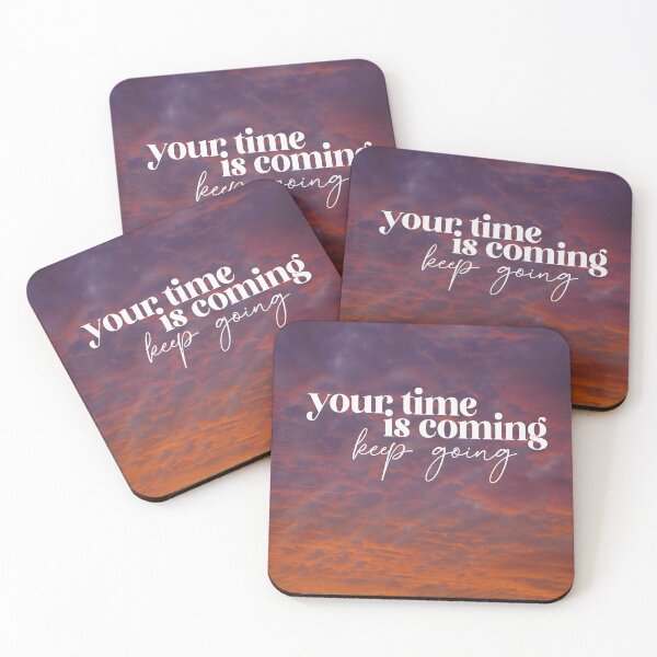 Item preview, Your time is coming  designed and sold by SuburbanBoheme.