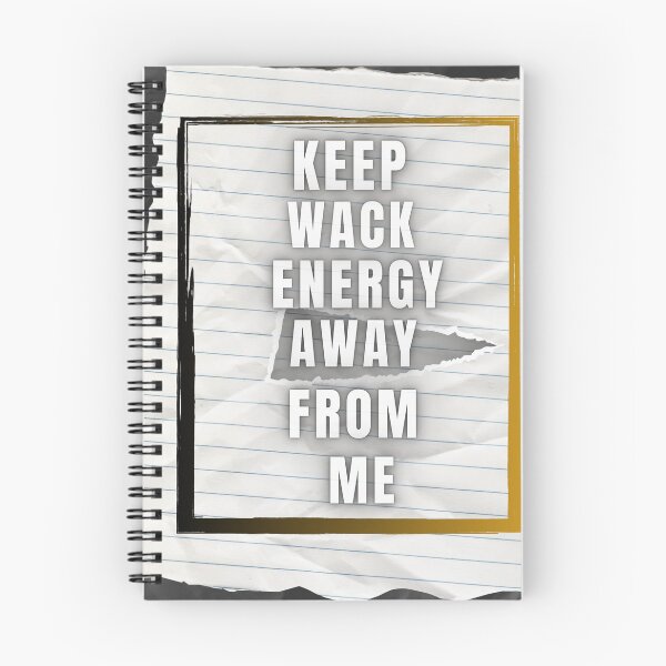 Item preview, Keep wack energy away from me designed and sold by shadowartsss.