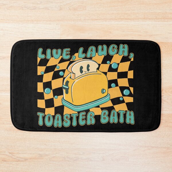 Item preview, Live, laugh, toaster bath designed and sold by onemoremask.