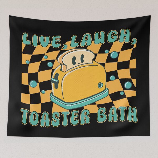 Item preview, Live, laugh, toaster bath designed and sold by onemoremask.
