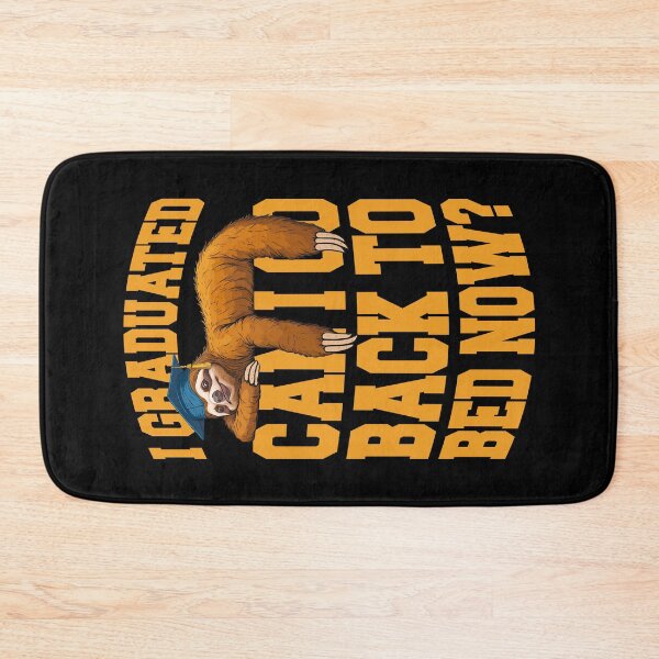 Item preview, I Graduated Can I Go Back To Bed Now Funny Sloth Graduation designed and sold by GrandeDuc.