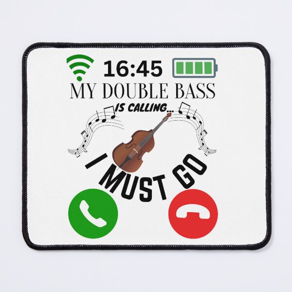 Item preview, My Double Bass Is Calling And I Must Go designed and sold by AlexArtCollega.