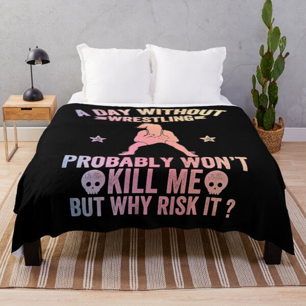 Item preview, A day without wrestling - funny female wrestling - wrestling girl designed and sold by nubiguru.