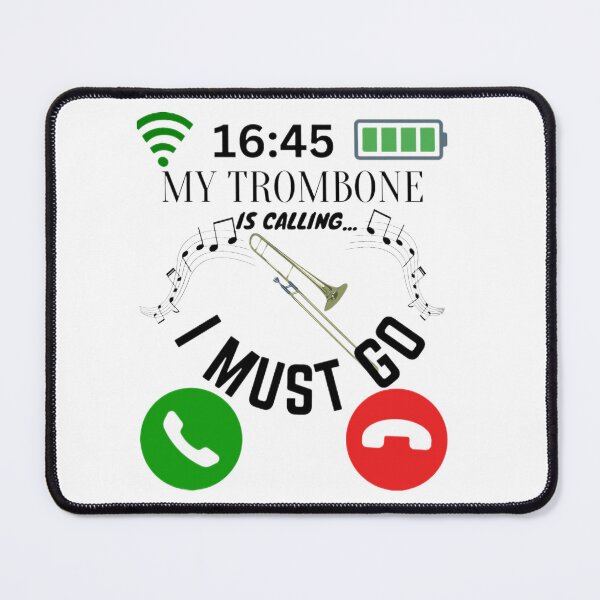 Item preview, My Trombone Is Calling And I Must Go designed and sold by AlexArtCollega.