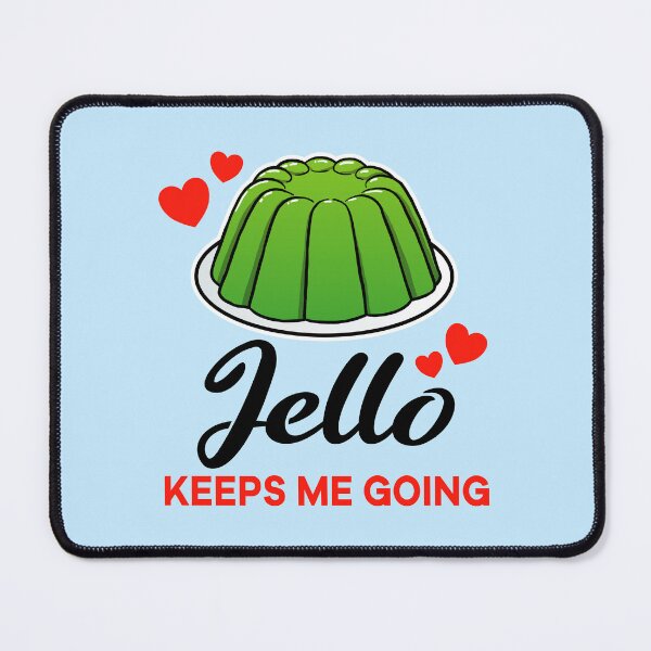 Item preview, Green Jello keeps me going designed and sold by jonmlam.