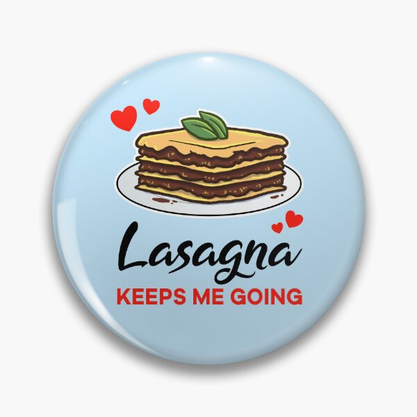 Item preview, Lasagna keeps me going designed and sold by jonmlam.