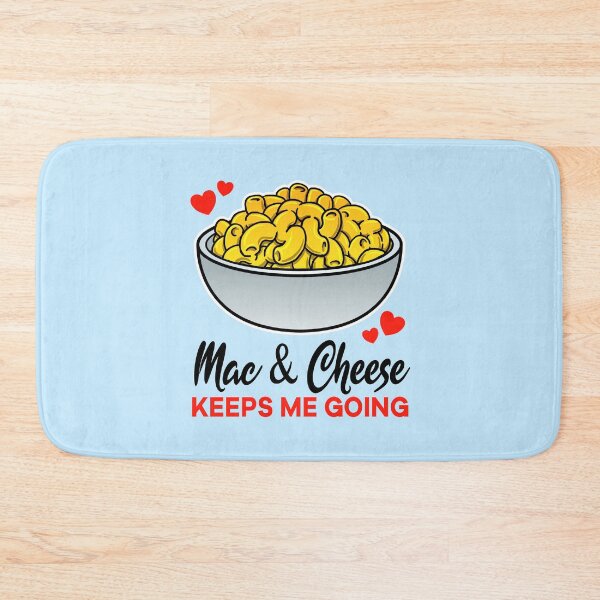 Item preview, Mac and Cheese keeps me going designed and sold by jonmlam.
