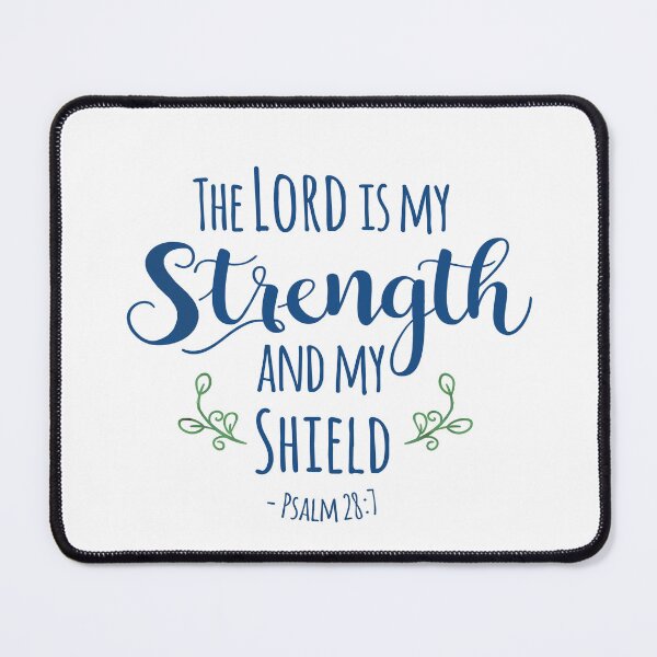 Item preview, Psalm 28:7 The Lord is my Strength - Blue designed and sold by amazingjoy.