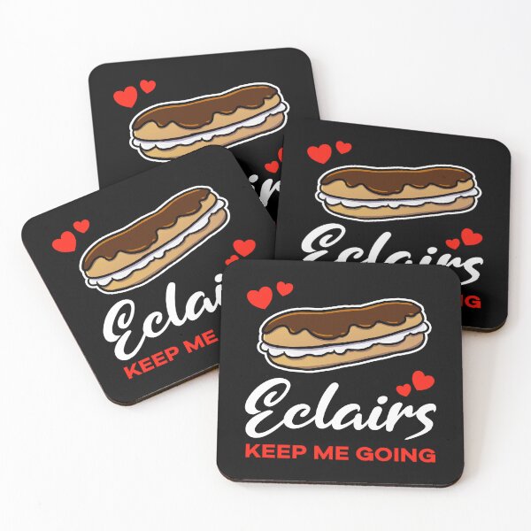 Item preview, Eclairs keep me going saying designed and sold by jonmlam.