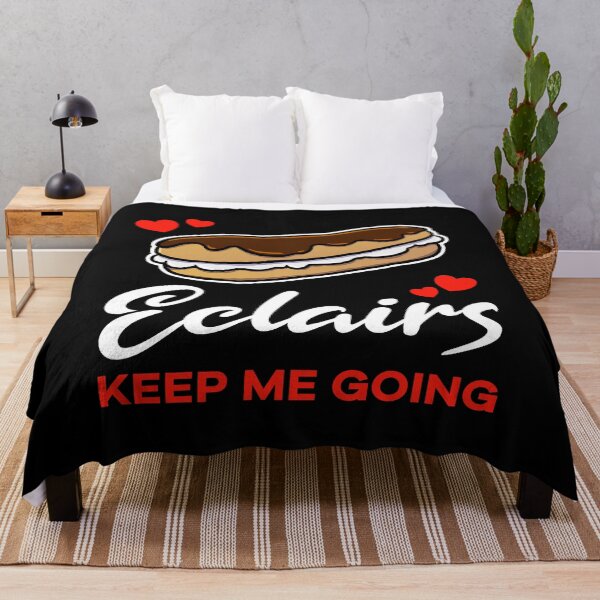 Item preview, Eclairs keep me going saying designed and sold by jonmlam.