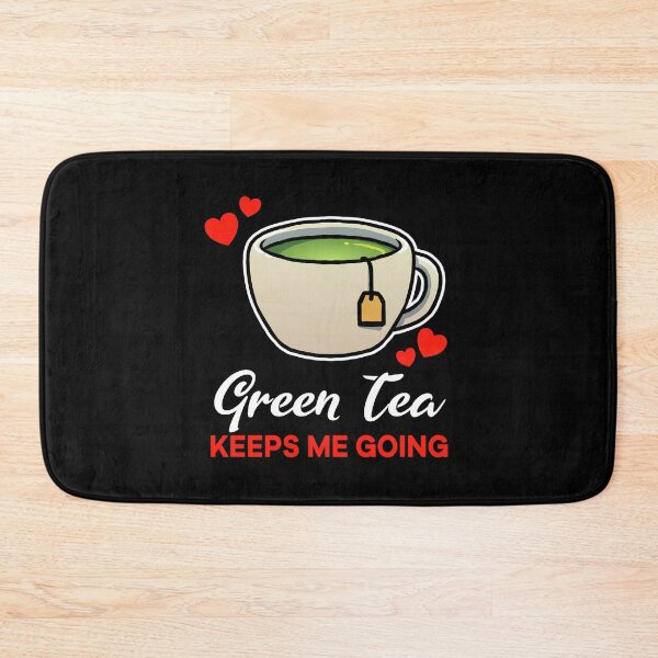 Item preview, Green Tea keeps me going saying designed and sold by jonmlam.