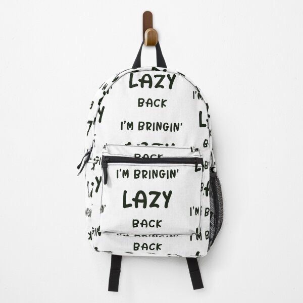 Item preview, Bringin’ lazy back designed and sold by Adasha Knight.