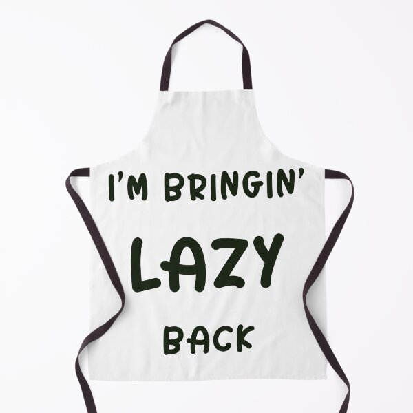 Item preview, Bringin’ lazy back designed and sold by Adasha Knight.