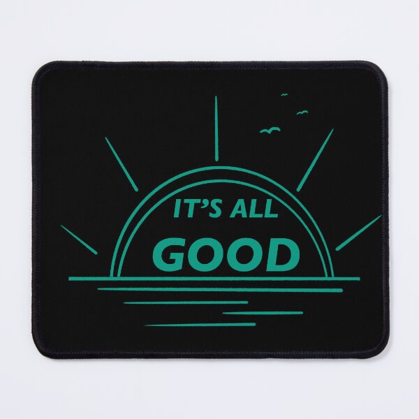 Item preview, It’s all good designed and sold by Xatutik.art.
