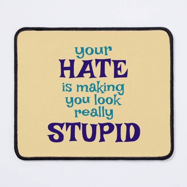 Item preview, hate looks stupid designed and sold by Reflection of You.