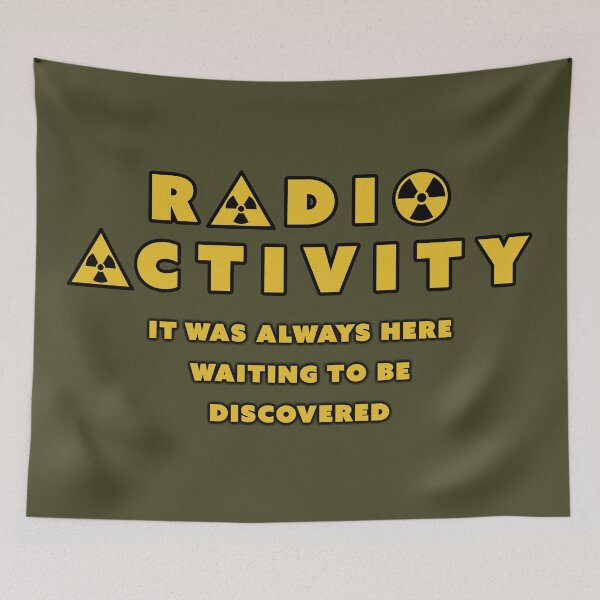 Item preview, Radioactivity designed and sold by Fanarchist.
