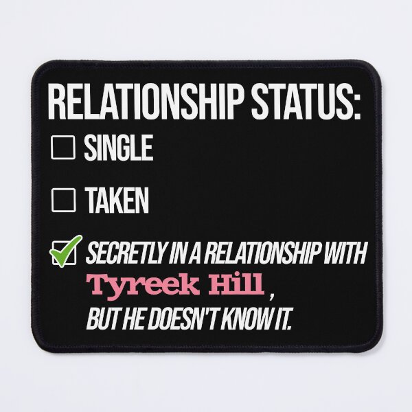 Item preview, Tyreek Hill - Relationship designed and sold by 2Girls1Shirt.
