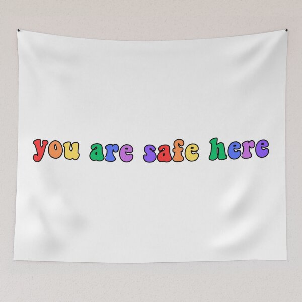 Item preview, You Are Safe Here / Ally / Pride designed and sold by ElemInTheMitten.