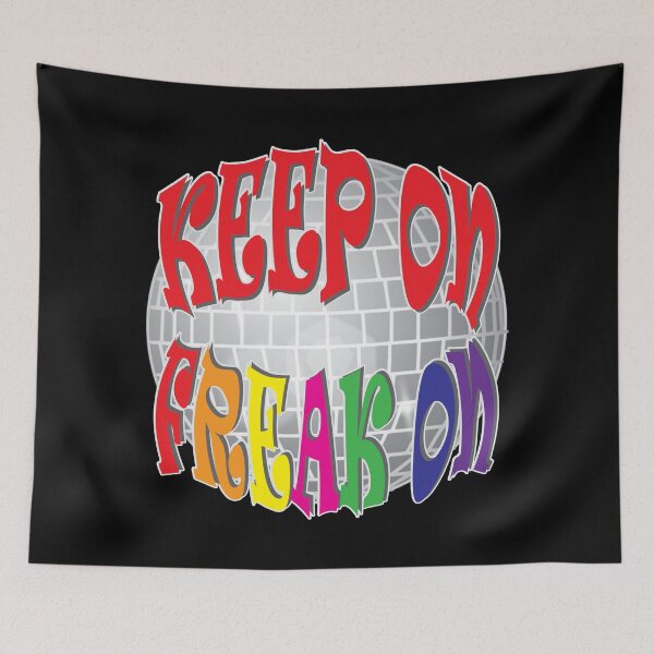 Item preview, KEEP ON FREAK ON designed and sold by RayKleinDesign.