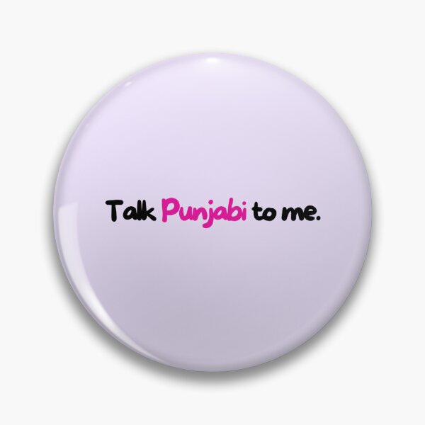 Item preview, Talk Punjabi To Me - Funny Punjabi Quote Punjabi Meme Pun designed and sold by ThePunjabProjct.