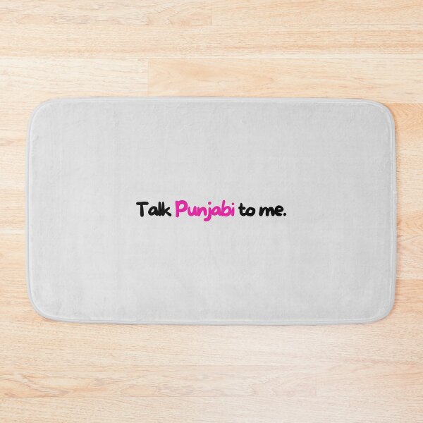 Item preview, Talk Punjabi To Me - Funny Punjabi Quote Punjabi Meme Pun designed and sold by ThePunjabProjct.
