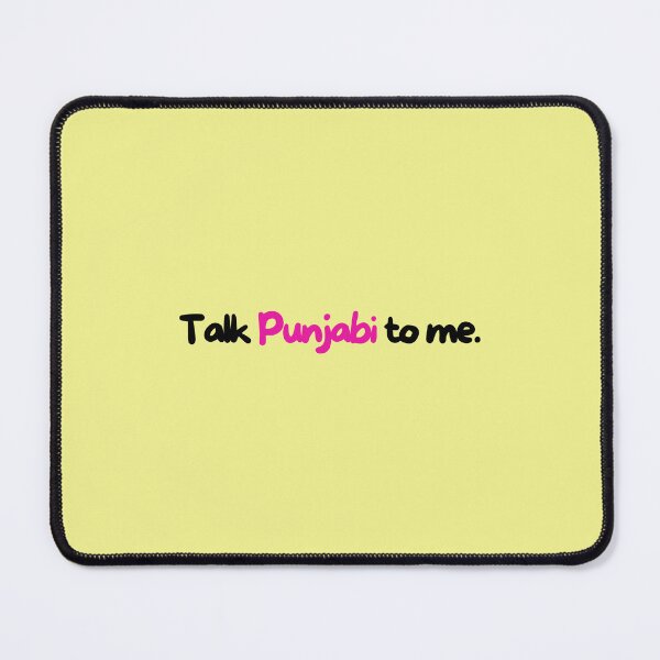 Item preview, Talk Punjabi To Me - Funny Punjabi Quote Punjabi Meme Pun designed and sold by ThePunjabProjct.