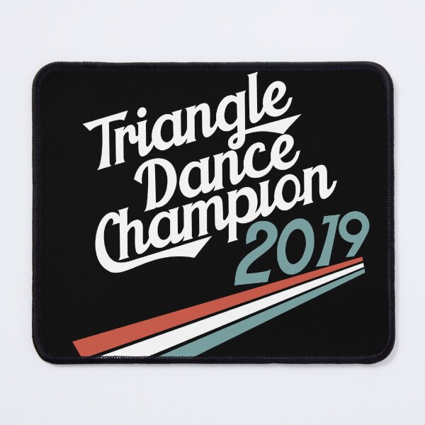 Item preview, Triangle Dance Champion designed and sold by Neadski.