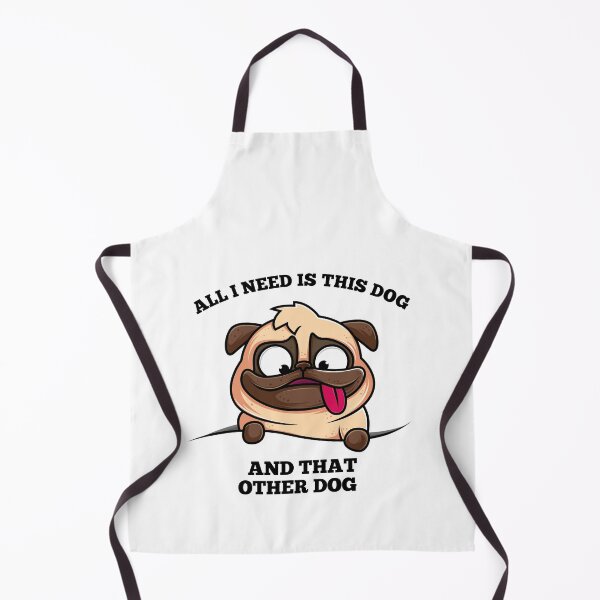 Item preview, All I Need Is This Dog And That Other Dog | Dog Lover designed and sold by ritach11.