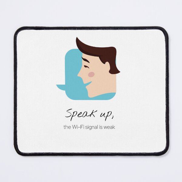 Item preview, Speak Up, the wifi signal is weak designed and sold by StarDash-world.