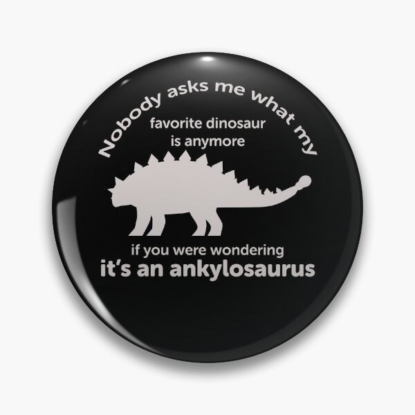 Item preview, Ankylosaurus grown up favorite dinosaur designed and sold by Neadski.