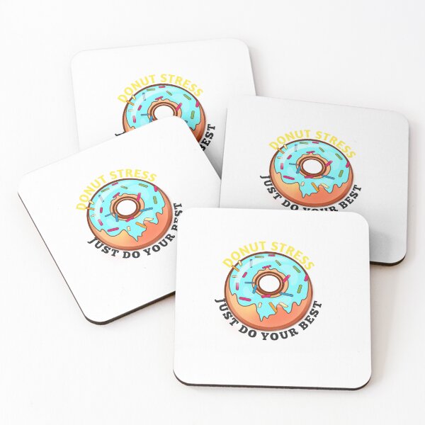Item preview, Donut Stress Just Do Your Best | Donut lovers designed and sold by ritach11.