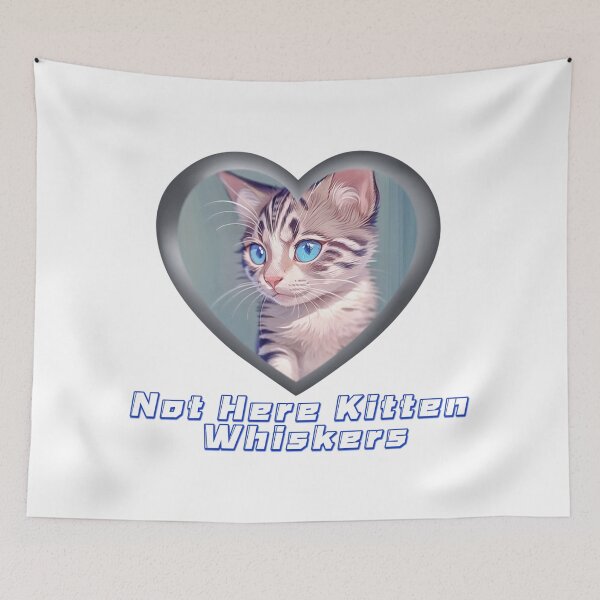 Item preview, Not Here Kitten Whiskers designed and sold by Lychee Design.
