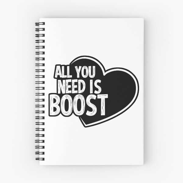 Item preview, all you need is boost designed and sold by TswizzleEG.