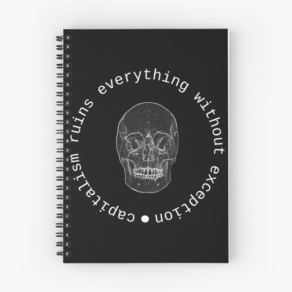 Item preview, Capitalism ruins everything without exception designed and sold by 8R41N-M4CH1N3.