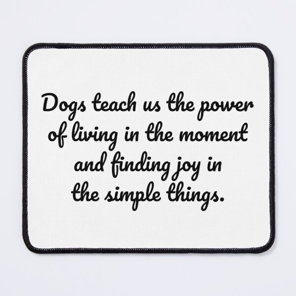Item preview, "Pawsitively Present - Lessons in Mindfulness from Dogs" designed and sold by MeganMo.