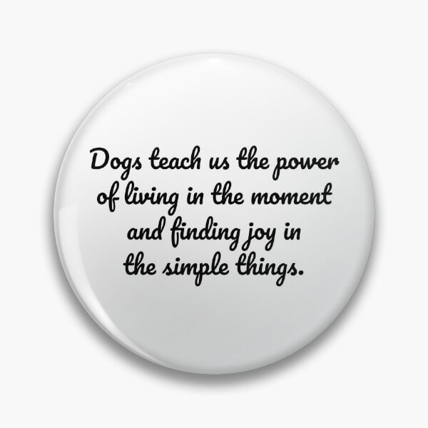 Item preview, "Pawsitively Present - Lessons in Mindfulness from Dogs" designed and sold by MeganMo.