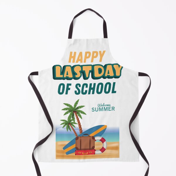 Item preview, happy last day of school designed and sold by AZZEMAA.