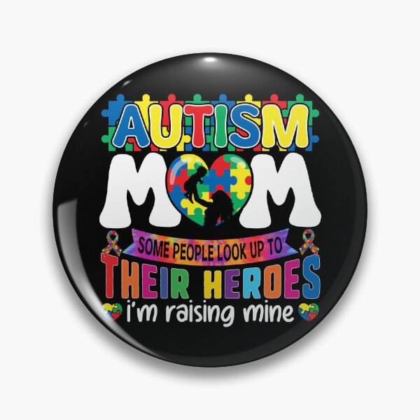 Item preview, Autism Mom Some People Look Up to Their Heroes I'm Raising Mine Tye Die Gift designed and sold by JUSTBEELEGANT.