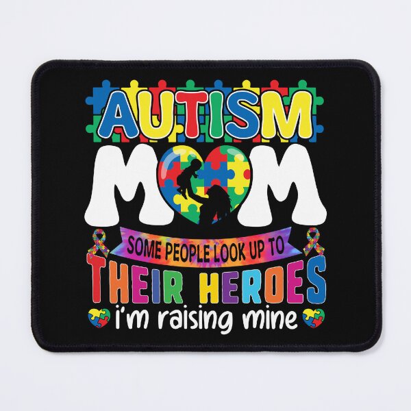 Item preview, Autism Mom Some People Look Up to Their Heroes I'm Raising Mine Tye Die Gift designed and sold by JUSTBEELEGANT.