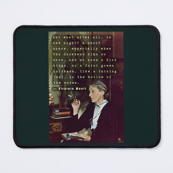 Item preview, Virginia Woolf portrait and quote: But what after all is one night? A short space.... designed and sold by artbleed.
