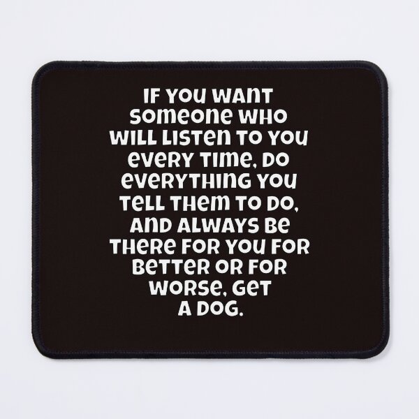 Item preview, Funny Sarcastic Humor If You Want Someone Who Will Listen To You  designed and sold by fantasticdesign.