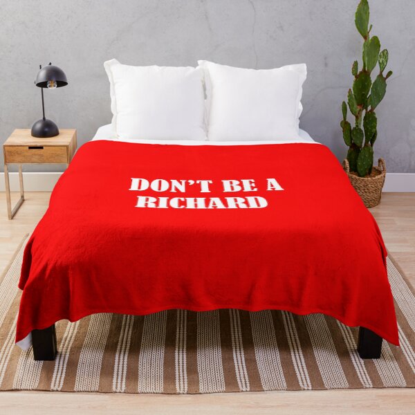 Item preview, Don't Be A Richard Funny Sarcasm Humor Quote Adult Saying designed and sold by Ambilart1.