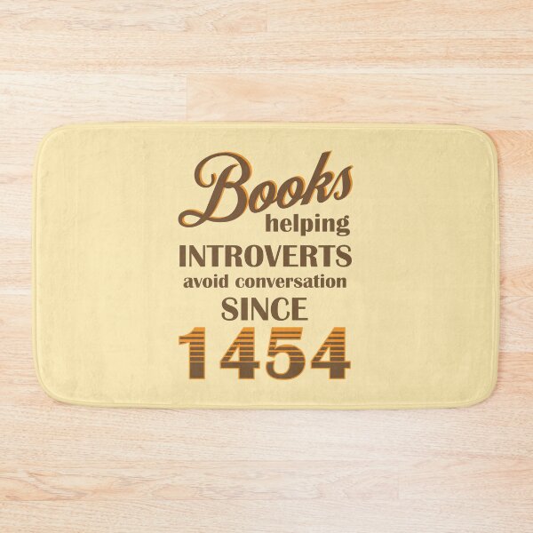 Item preview, Books helping introverts avoid conversation since 1454 designed and sold by shmodev.