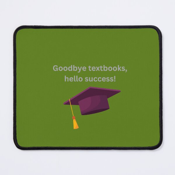 Item preview, Goodbye textbooks, hello success designed and sold by johnnie2749.