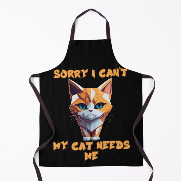 Item preview, Sorry I Can't My Cat Needs Me designed and sold by RockBeeDesigns.