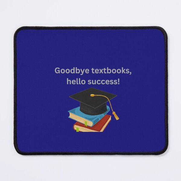 Item preview,   Goodbye textbooks, hello success designed and sold by johnnie2749.